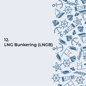 LNG Bunkering (LNGB)