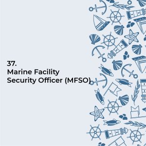 Marine Facility Security Officer (MFSO)
