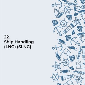 Ship Handling (LNG) (SLNG)