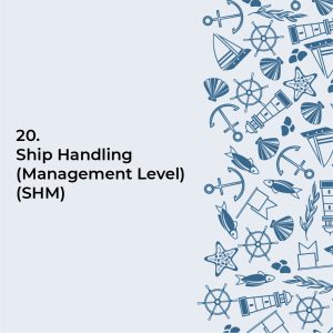 Ship Handling (Management Level) (SHM)