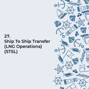 Ship To Ship Transfer (LNG Operations) (STSL)